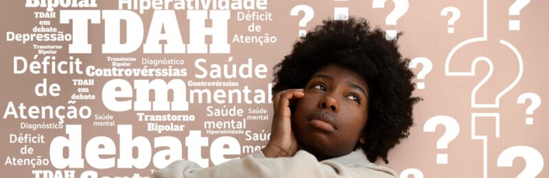 TDAH em debate: Controvérsias nos tratamentos e diagnósticos