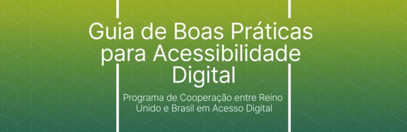 Guia de acessibilidade digital do NIC.br: Baixe grátis
