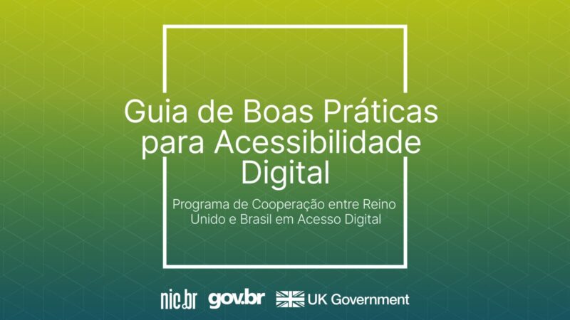 Guia de acessibilidade digital do NIC.br: Baixe grátis