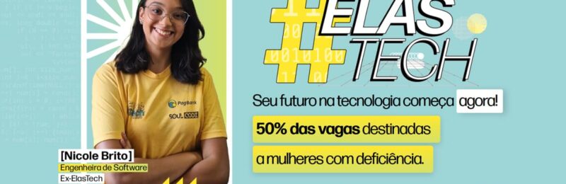 PagBank lança nova edição do #ElasTech, capacitação gratuita em tecnologia para mulheres