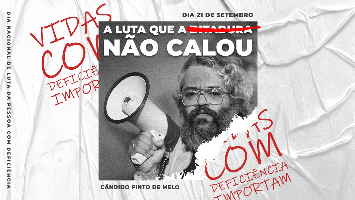 Cartaz em preto e branco com foto de Cândido Pinto de Melo segurando megafone e frases destacando luta e resistência contra a ditadura.