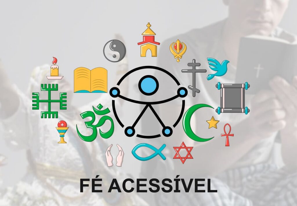 Ícones de diferentes religiões ao redor do símbolo de acessibilidade com a frase Fé Acessível ao centro.